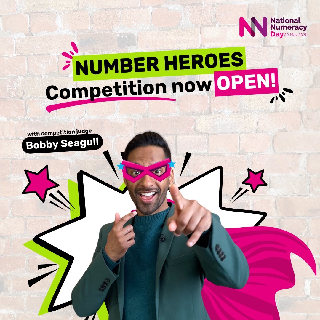 Photo of Bobby Seagull with text saying "NUMBER HEROES Competition now OPEN!"
