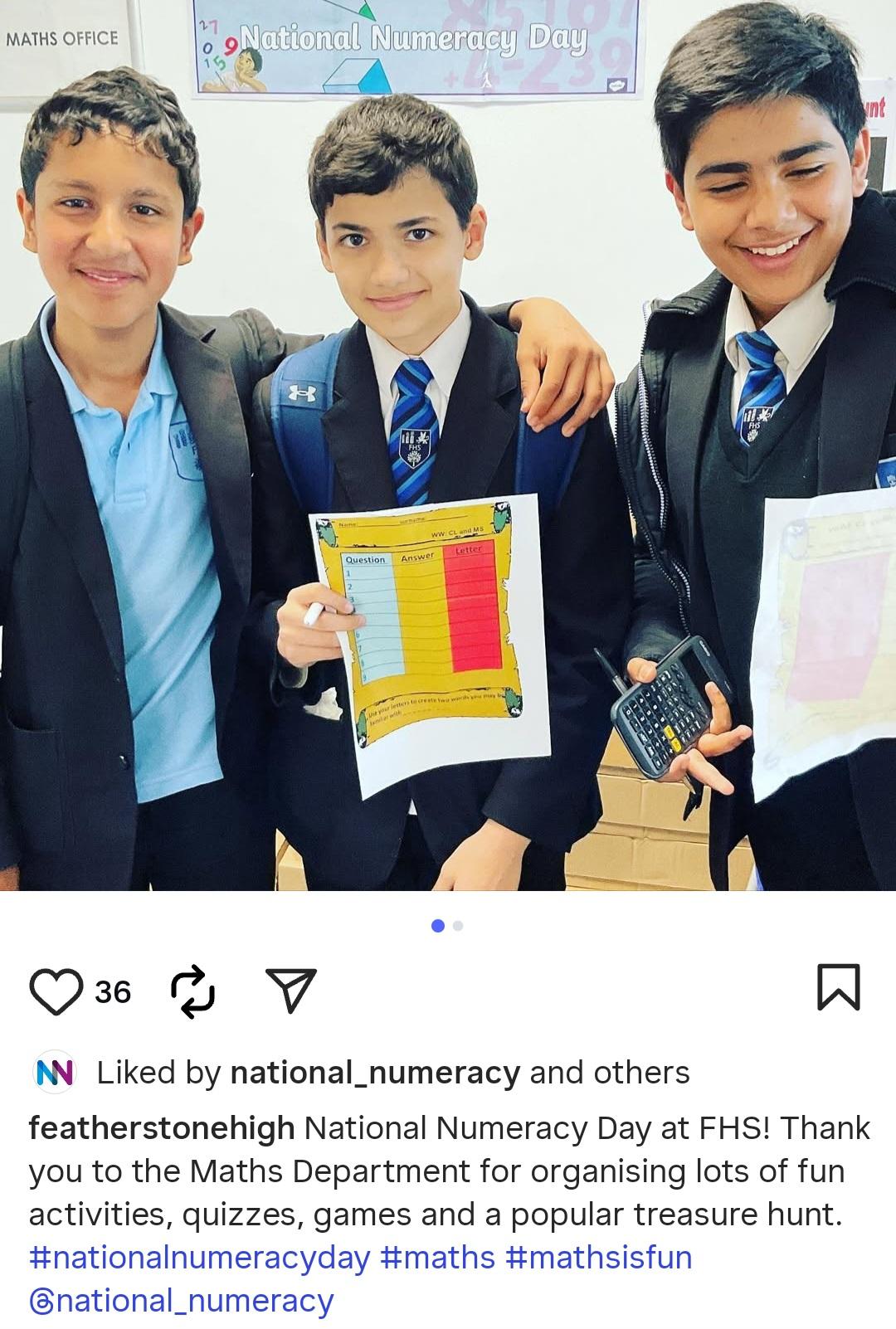 An Instagram post from a school, with a photo of three students, and text saying "National Numeracy Day at FHS! Thank you to the Maths Department for organising lots of fun activities, quizzes, games and a popular treasure hunt. #nationalnumeracyday #maths #mathsisfun @national_numeracy"