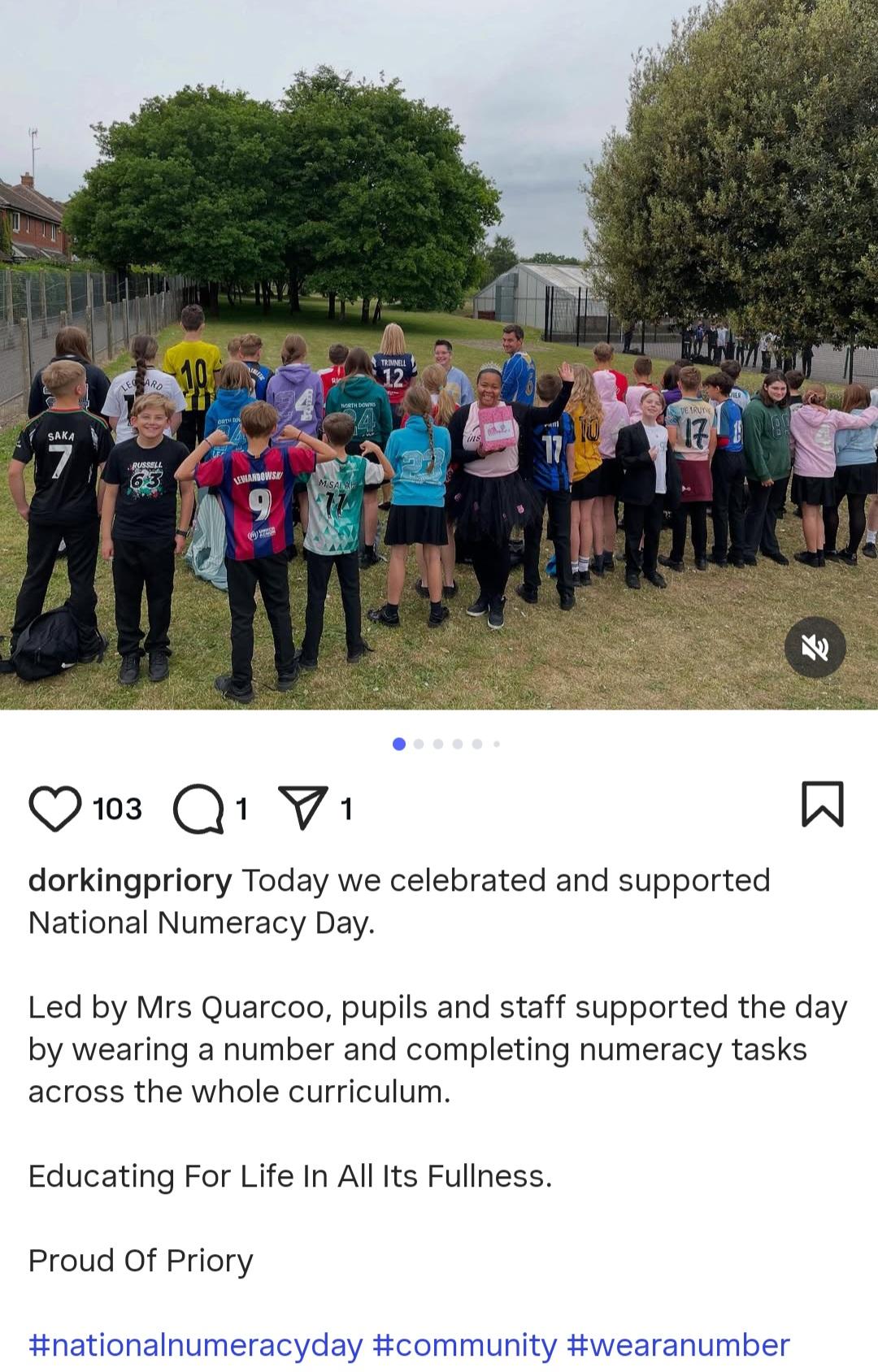 An Instagram post from a school, with a photo of a group of students outside wearing football shirts, and text saying "Today we celebrated and supported National Numeracy Day. Led by Mrs Quarcoo, pupils and staff supported the day by wearing a number and completing numeracy tasks across the whole curriculum. Educating For Life In All Its Fullness. Proud of Priory #nationalnumeracyday #community #wearanumber"