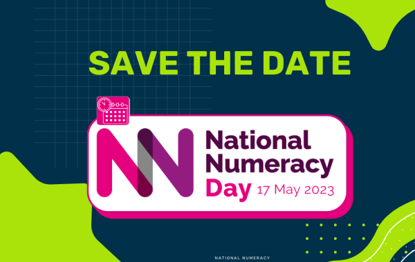 Save the Date for National Numeracy Day, 17 May 2023