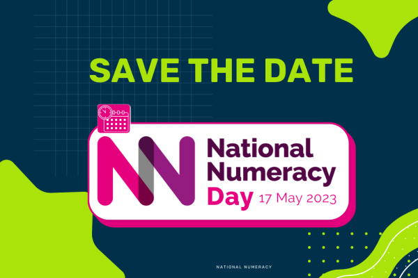 Save the Date for National Numeracy Day, 17 May 2023